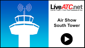 Live ATC Oshkosh Air Show and South Tower